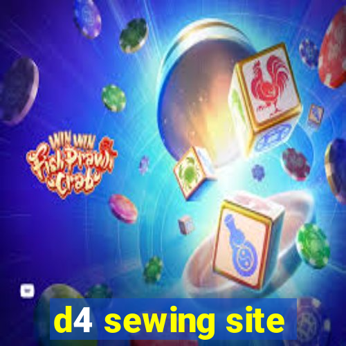 d4 sewing site